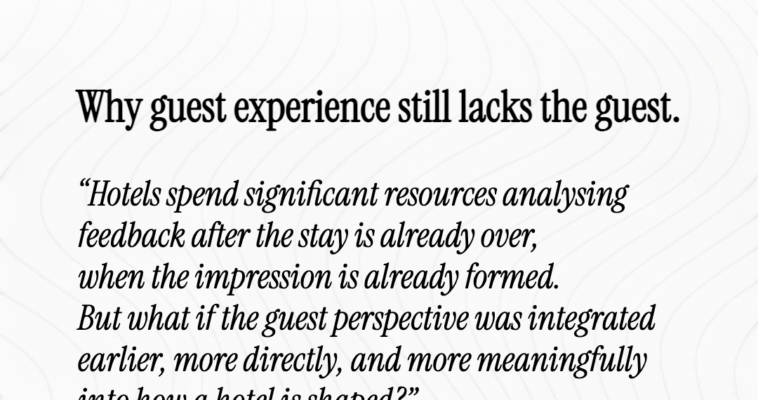 Why guest experience still lacks the guest